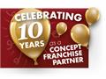 Celebrating 10 Years as a Concept Franchise Partner